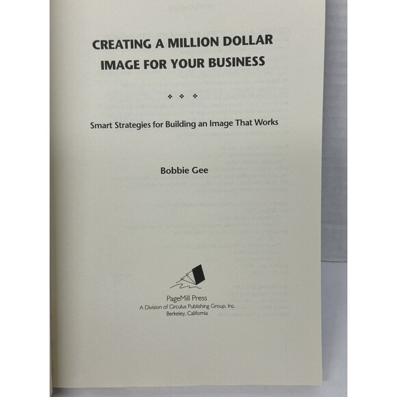 Creating a Million Dollar Image for Your Business : Smart Strategies Signed - Picture 6 of 8